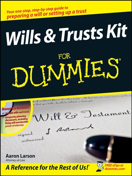 Title details for Wills and Trusts Kit For Dummies by Aaron Larson - Available